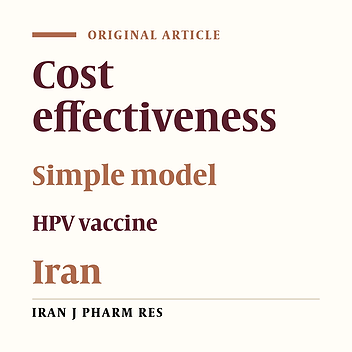 Applying a Simple Model of Cost Effectiveness Study of HPV Vaccine for Iran