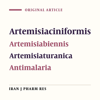 Screening of Different Extracts from Artemisia Species for Their Potential Antimalarial Activity