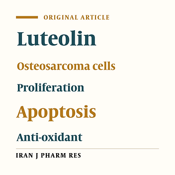 Molecular Mechanisms of Luteolin Induced Growth Inhibition and Apoptosis of Human Osteosarcoma Cells