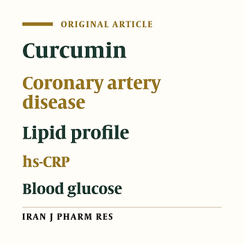 The Effect of Curcumin on some of Traditional and Non-traditional Cardiovascular Risk Factors: A Pilot Randomized, Double-blind, Placebo-controlled Trial