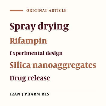 Preparation and In-vitro Evaluation of Rifampin-loaded Mesoporous Silica Nanoaggregates by an Experimental Design