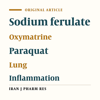 The Protective Effect of Sodium Ferulate and Oxymatrine Combination on Paraquat-induced Lung Injury