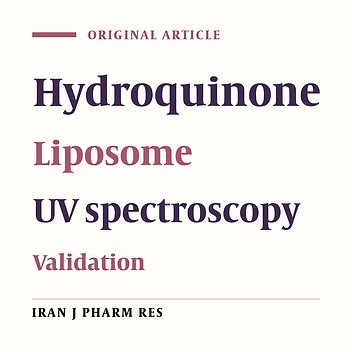 UV Spectrophotometric Determination and Validation of Hydroquinone in Liposome