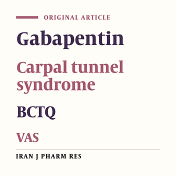 The Efficacy of 100 and 300 mg Gabapentin in the Treatment of Carpal Tunnel Syndrome