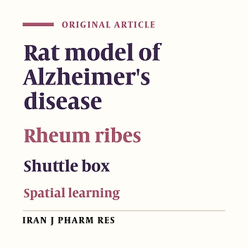 Effect of Rheum Ribes Hydro-Alcoholic Extract on Memory Impairments in Rat Model of Alzheimer's Disease