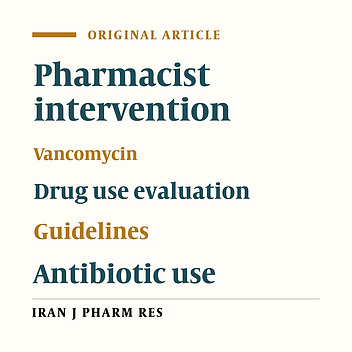 Effects of Pharmacist Intervention on the Utilization of Vancomycin in a Teaching Hospital