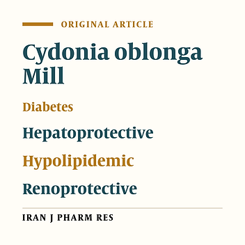 Hypolipidemic, Hepatoprotective and Renoprotective Effects of Cydonia Oblonga Mill. Fruit in Streptozotocin-Induced Diabetic Rats