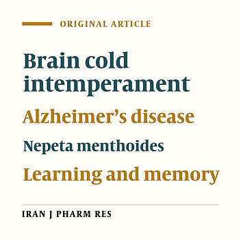 Chronic Cold-Water-Induced Hypothermia Impairs Memory Retrieval and Nepeta menthoides as a Traditional “Hot” Herb Reverses the Impairment