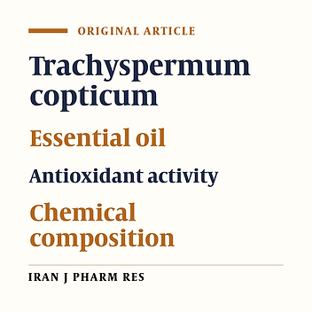 TLC-Bioautography and GC-MS Analyses for Detection and Identification of Antioxidant Constituents of Trachyspermum copticum Essential Oil
