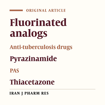 Synthesis and Evaluation of New Fluorinated Anti-Tubercular Compounds