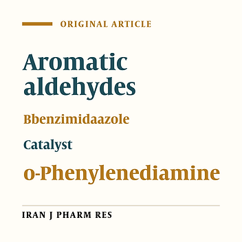 Simple Synthesis and Biological Evaluation of Some Benzimidazoles Using Sodium Hexafluroaluminate, Na3AlF6, as an Efficient Catalyst
