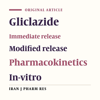 Pharmacokinetics and Pharmacodynamics of Gliclazide from Immediate and Modified Release Formulation Tablets in Rats