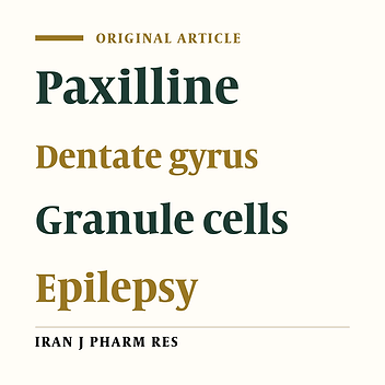 The Effect of Paxilline on Early Alterations of Electrophysiological Properties of Dentate Gyrus Granule Cells in Pilocarpine-Treated Rats