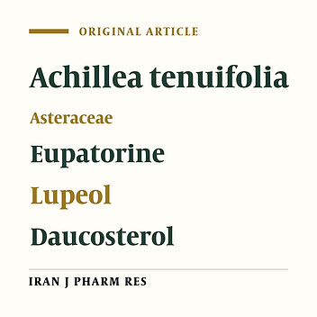 Phytochemical Investigations on Chemical Constituents of Achillea tenuifolia Lam
