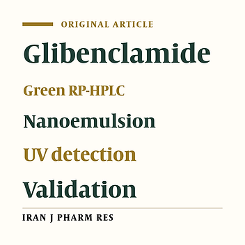 Rapid Analysis of Glibenclamide Using an Environmentally Benign Stability-Indicating RP-HPLC Method