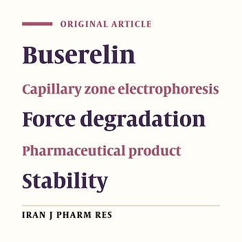 A Stability Indicating Capillary Electrophoresis Method for Analysis of Buserelin