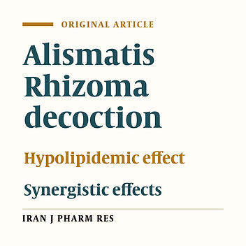 The Rationality of the Hypolipidemic Effect of Alismatis Rhizoma Decoction, a Classical Chinese Medicine Formula in High-Fat Diet-Induced Hyperlipidemic Mice