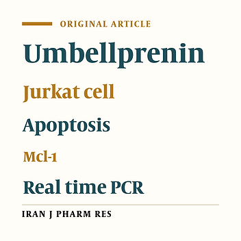 Mcl-1 Is Up Regulated by Prenylated Coumarin, Umbelliprenin in Jurkat Cells