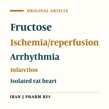 Role of Fructose as a Potent Antiarrhythmic and Anti-infarct agent in Isolated Rat Heart