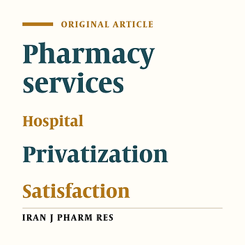 Decentralization and Hospital Pharmacy Services: The Case of Iranian University Affilliated Hospitals