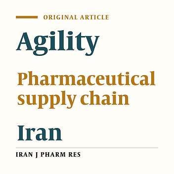 Developing a Model for Agile Supply: an Empirical Study from Iranian Pharmaceutical Supply Chain