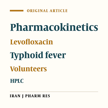 Comparative Pharmacokinetics of Levofloxacin in Healthy Volunteers and in Patients Suffering from Typhoid Fever