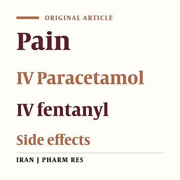 A Comparative Study of Intravenous Paracetamol and Fentanyl for Pain Management in ICU