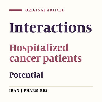 Potential of Drug Interactions among Hospitalized Cancer Patients in a Developing Country
