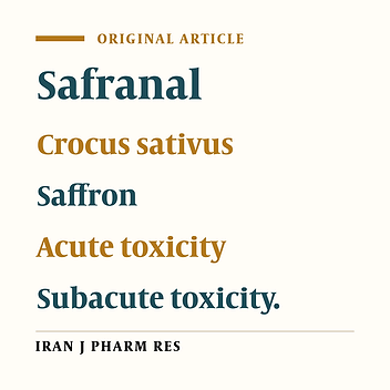 Acute and Subacute Toxicity of Safranal, a Constituent of Saffron, in Mice and Rats