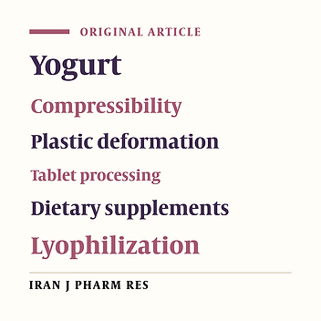 Study of Compressibility Properties of Yogurt Powder in Order to Prepare a Complementary Formulation