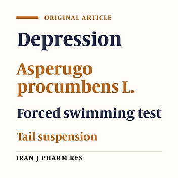 Study of Antidepressant and Sedative-Hypnotic Activity of Hydroalcoholic Extract of Asperugoprocumbens L. Aerial Parts in Mice