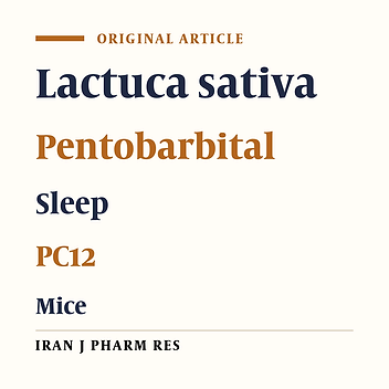 Potentiating Effects of Lactuca sativa on Pentobarbital-Induced Sleep