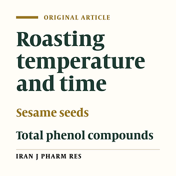 Effect of Roasting Process on Total Phenolic Compounds and γ-tocopherol Contents of Iranian Sesame Seeds (Sesamum indicum)