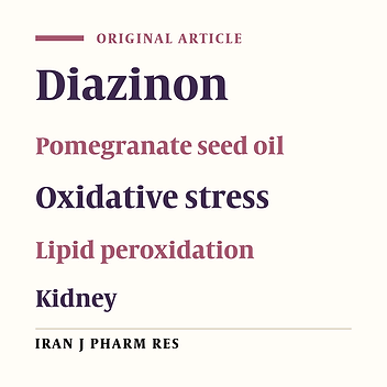 Protective Effect of Pomegranate Seed Oil Against Acute Toxicity of Diazinon in Rat Kidney