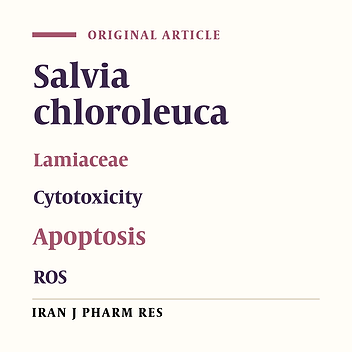 Growth Inhibition and Apoptosis Induction of Salvia chloroleuca on MCF-7 Breast Cancer Cell Line