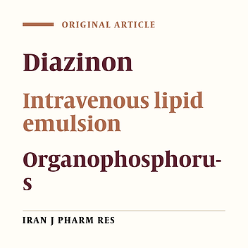 Failure of Intravenous Lipid Emulsion to Reduce Diazinon-induced Acute Toxicity: a Pilot Study in Rats