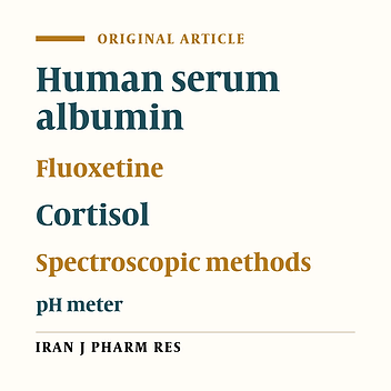 Fluoxetine Competes with Cortisol for Binding to Human Serum Albumin
