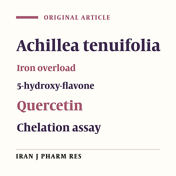 Phytochemical Analysis and Metal-chelation Activity of Achillea tenuifolia Lam.