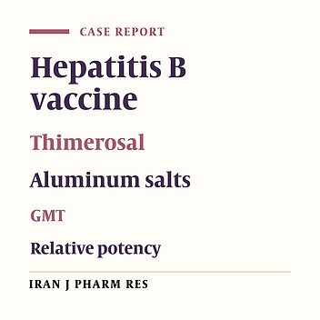 Evaluation of Thimerosal Removal on Immunogenicity of Aluminum Salts Adjuvanted Recombinant Hepatitis B Vaccine
