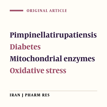 Effect of Pimpinellatirupatiensison Oxidative Enzymes in STZ-induced Diabetic Rat Kidney