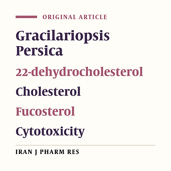 Gracilariopsis persica from Persian Gulf Contains Bioactive Sterols