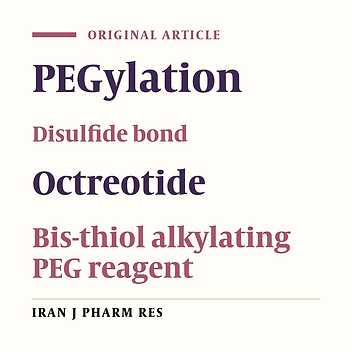 PEGylation of Octreotide Using an α,β-unsaturated-β′-mono-sulfone Functionalized PEG Reagent