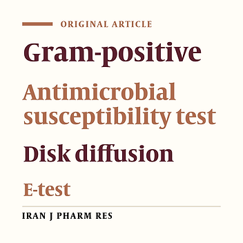 Reliability of Disk Diffusion Test Results for the Antimicrobial Susceptibility Testing of Nosocomial Gram-positive Microorganisms: Is E-test Method Better?