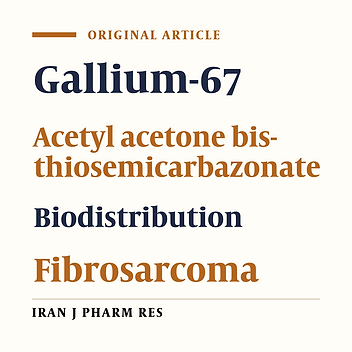Preparation and Biodistribution Studies of a Radiogallium-Acetylacetonate Bis (Thiosemicarbazone) Complex in Tumor-Bearing Rodents