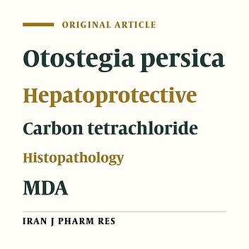 Hepatoprotective Effect of Otostegia persica Boiss. Shoot Extract on Carbon Tetrachloride-Induced Acute Liver Damage in Rats