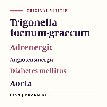 The Role of Adrenergic and Angiotensinergic Systems in Vascular Effect of Alcoholic of Extract Trigonella foenum-graecum Seed in Diabetic Rats