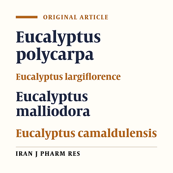 The Essential Oils Activity of Eucalyptus polycarpa, E. largiflorence, E. malliodora and E. camaldulensis on Staphylococcus aureus