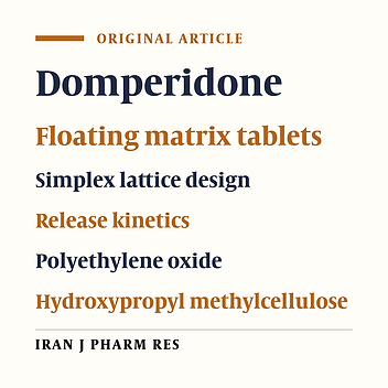 Floating Matrix Tablets of Domperidone Formulation and Optimization Using Simplex Lattice Design