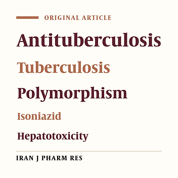 Antituberculosis Drug-Induced Hepatotoxicity in IranianTuberculosis Patients: Role of Isoniazid Metabolic Polymorphism