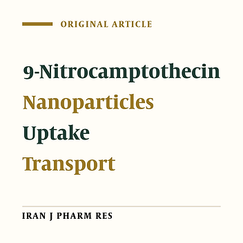 In-vitro Cellular Uptake and Transport Study of 9-Nitrocamptothecin PLGA Nanoparticles Across Caco-2 Cell Monolayer Model
